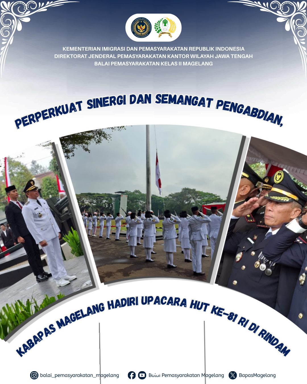 Perkuat Sinergi dan Semangat Pengabdian, Kabapas Magelang Hadiri Upacara HUT ke-81 RI di Rindam